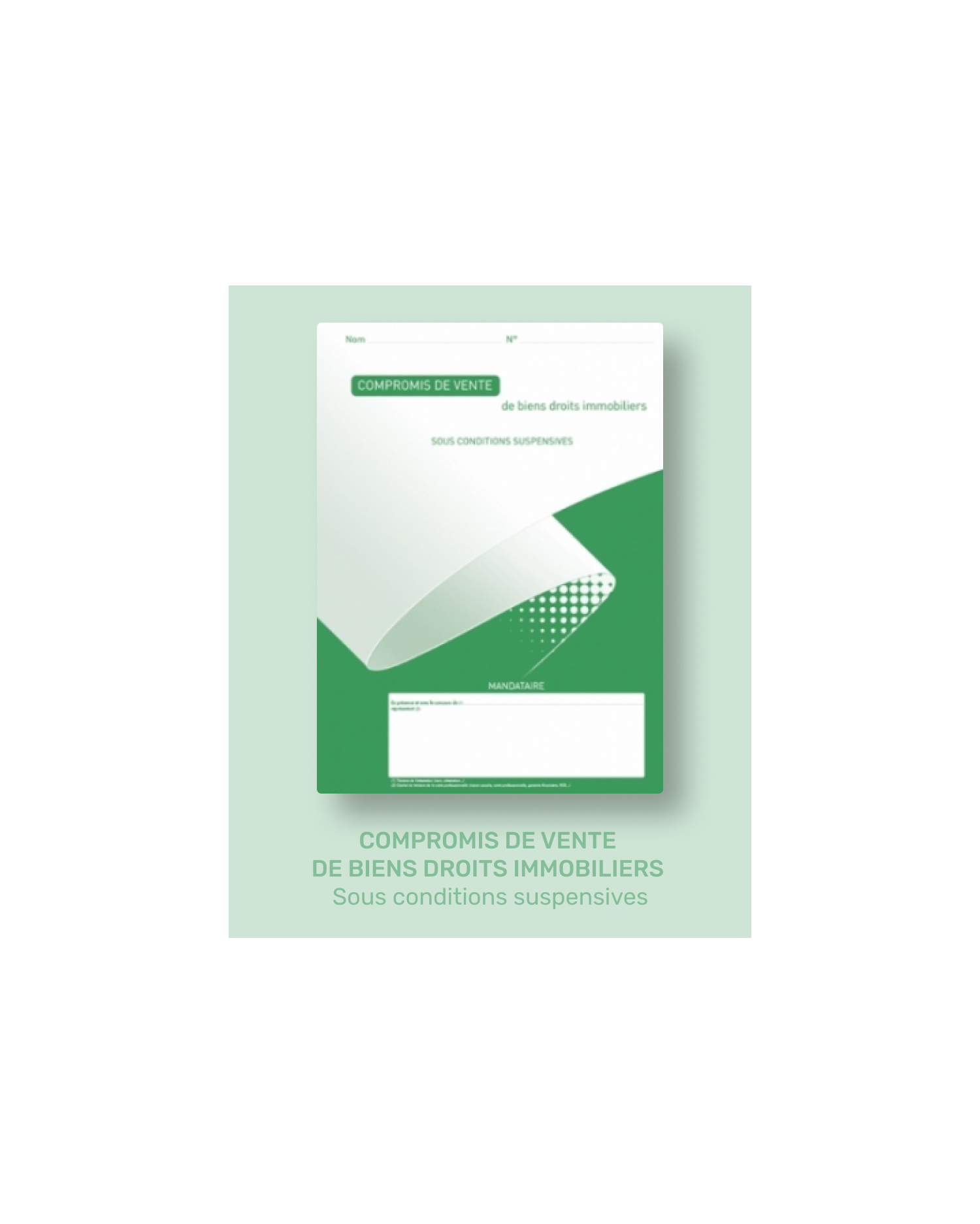 COMPROMIS VENTE BIENS/DROITS SOUS CONDITIONS SUSPENSIVES