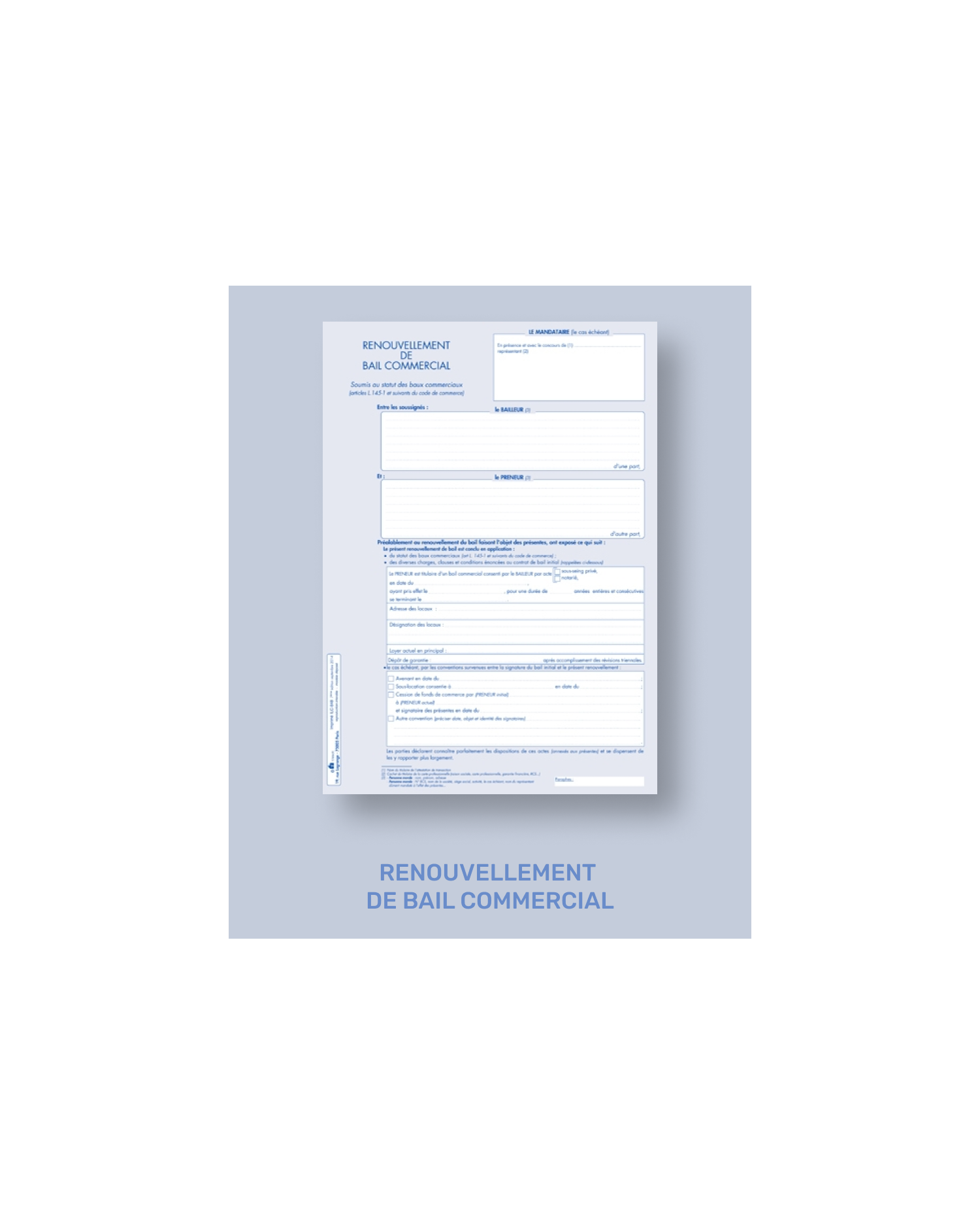 Renouvellement de bail commercial - Lot de 25