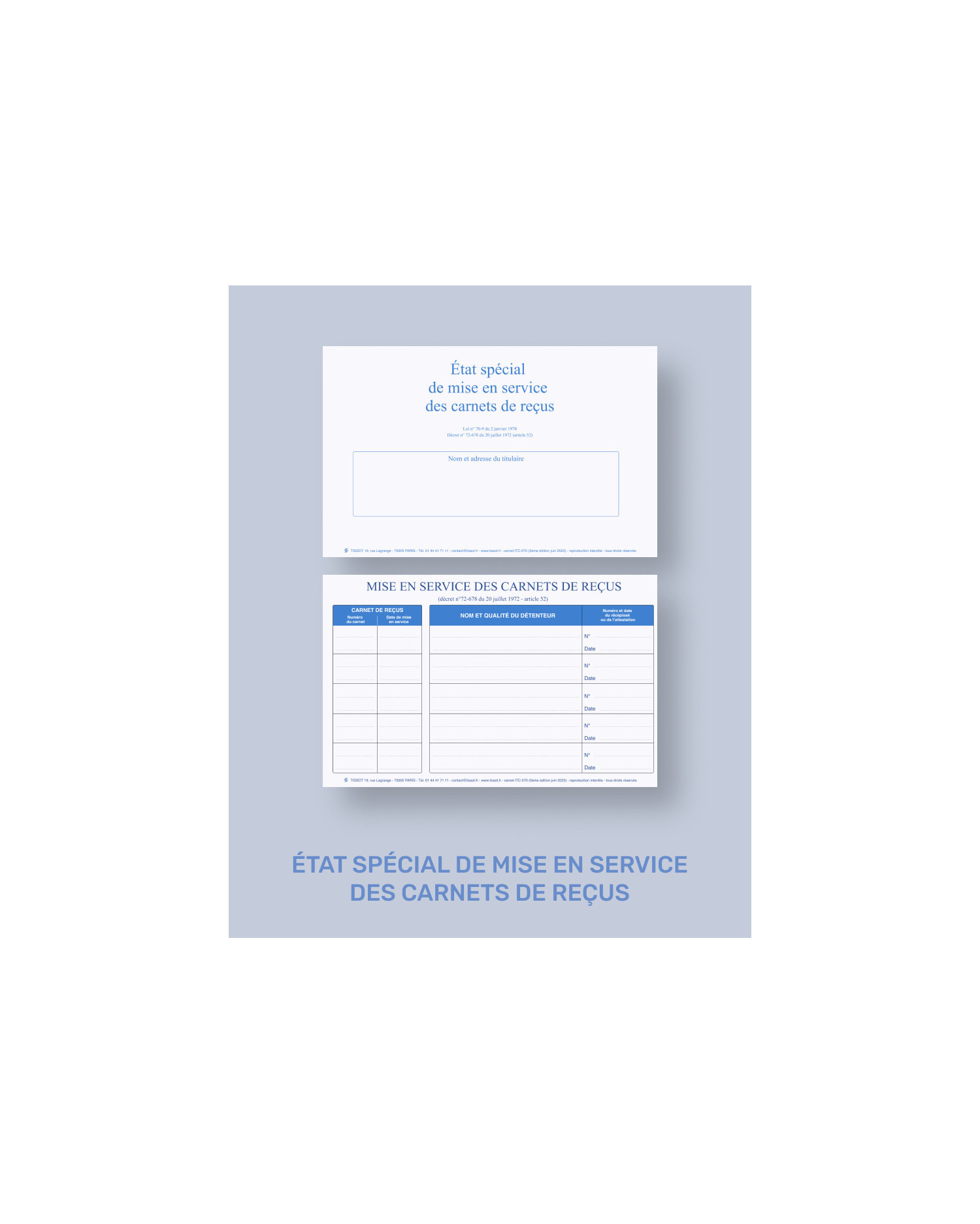État spécial de mise en service des carnets de reçus