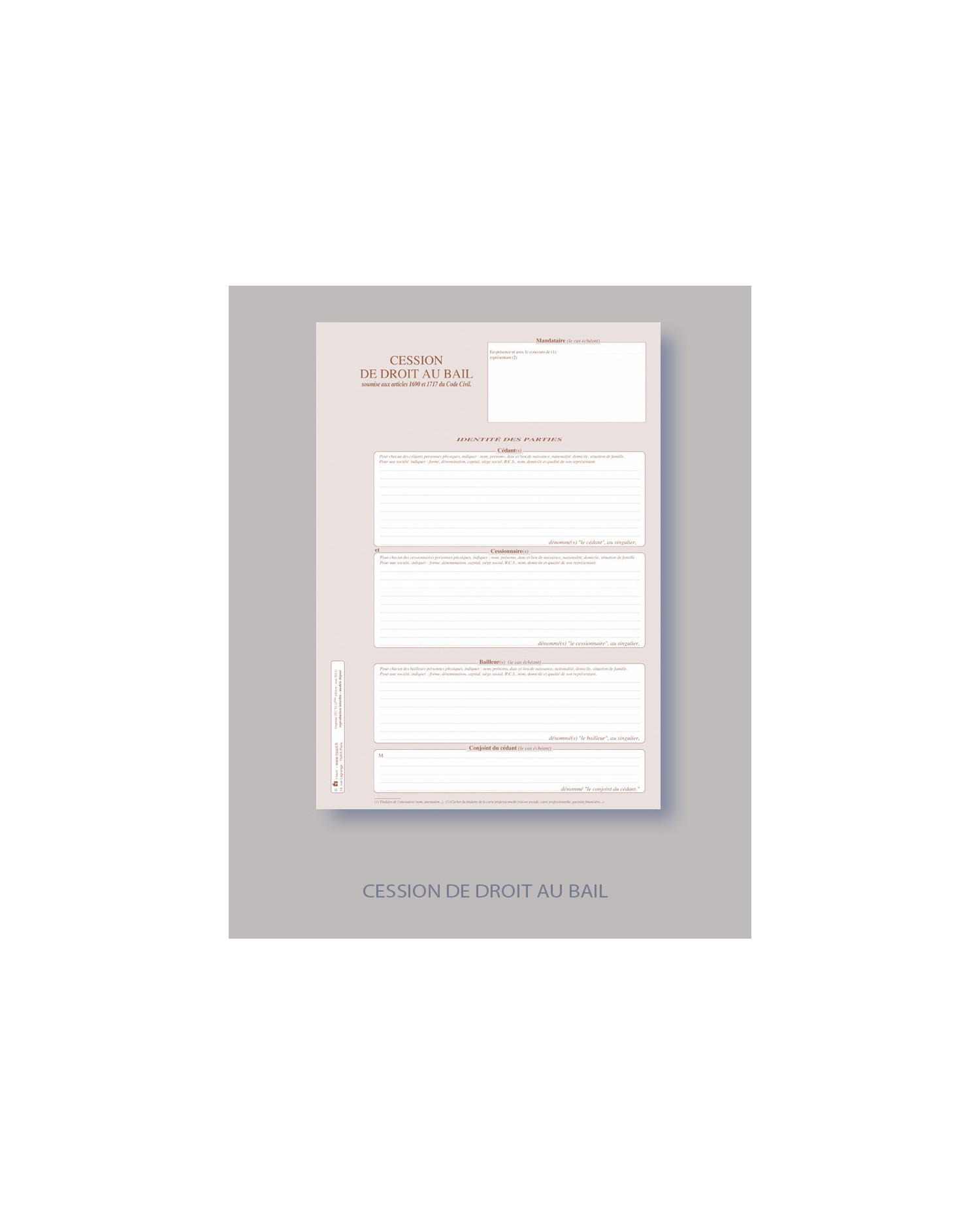 Cession de droit au bail - Lot de 25