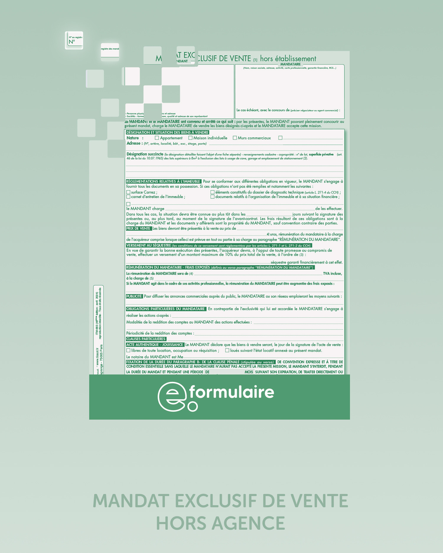 MANDAT EXCLUSIF DE VENTE HORS ÉTABLISSEMENT - En ligne