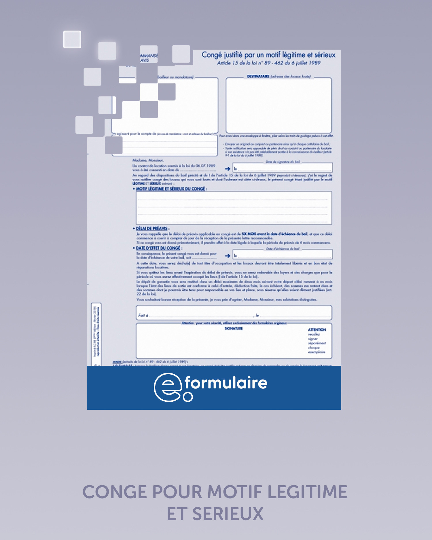 Congé pour motif légitime et sérieux - En ligne