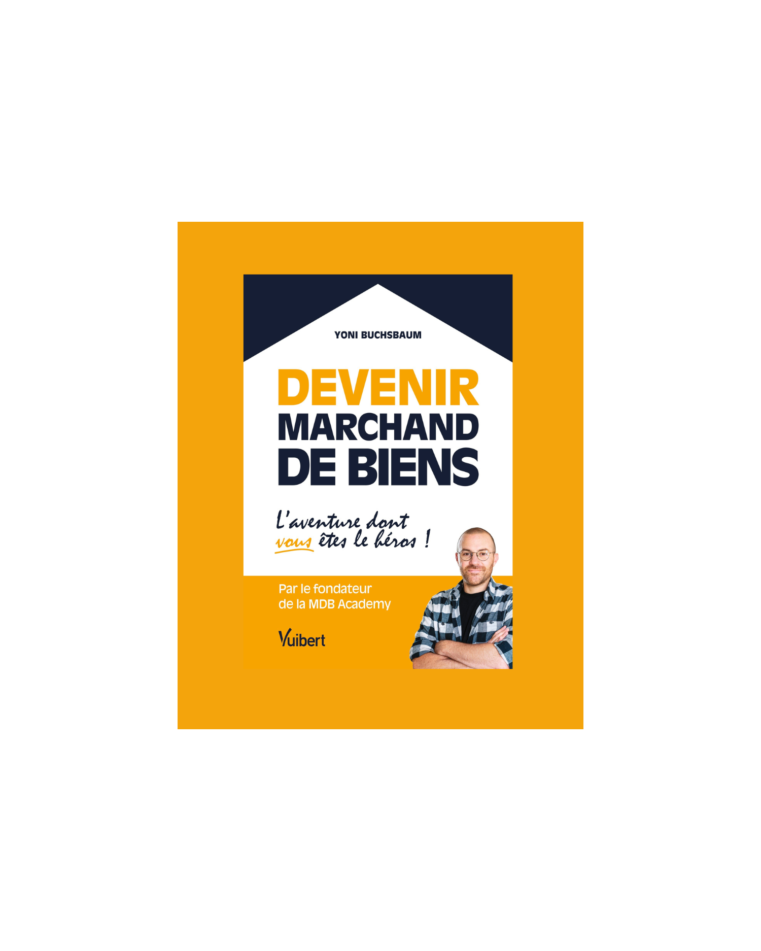 Devenir marchand de biens