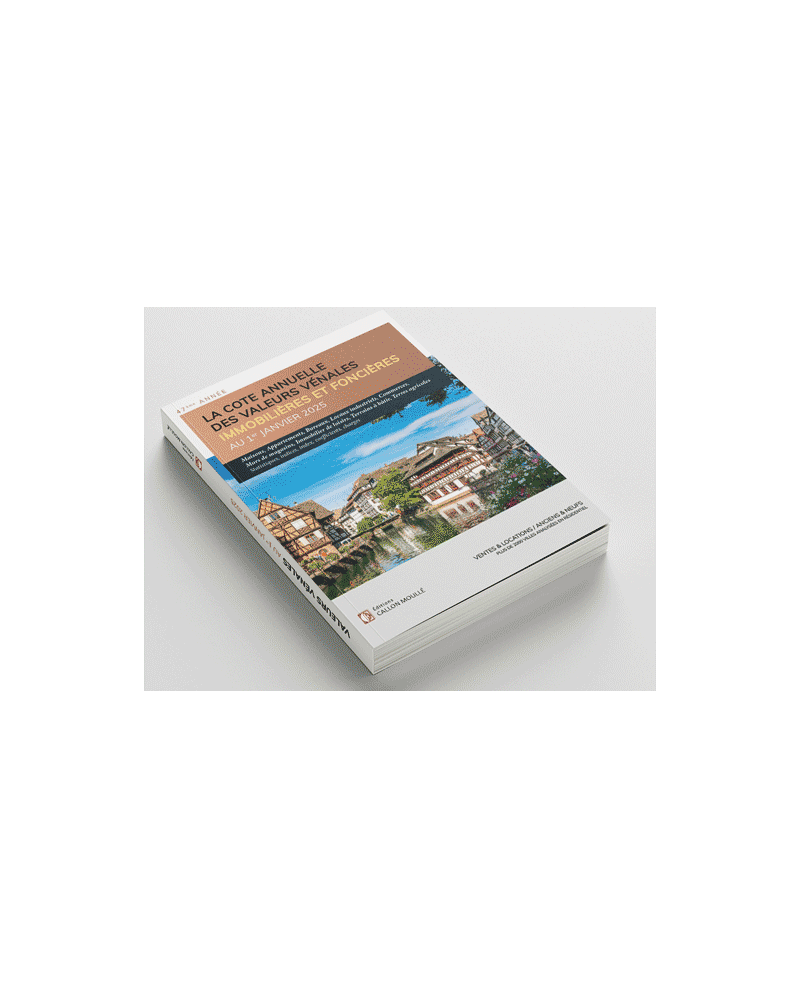 La cote annuelle des valeurs vénales immobilières et foncières au 1er Janvier 2025 La cote annuelle des valeurs vénales immobilières et foncières au 1er Janvier 2025