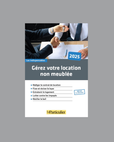 Gérez votre location non meublée