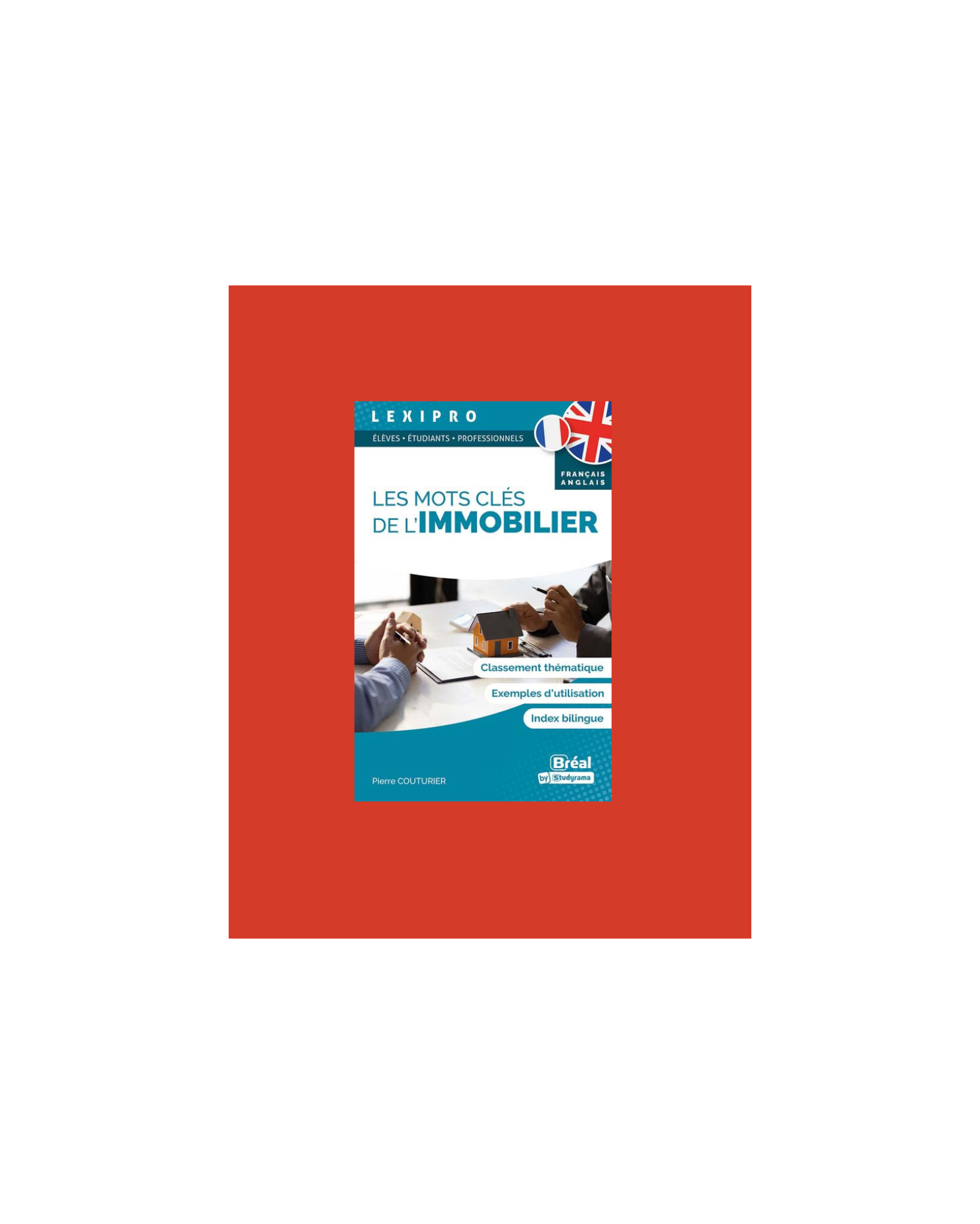 Les mots clés de l'immobilier français-anglais