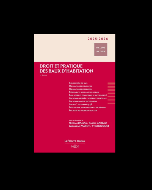Droit et pratique des baux d'habitation