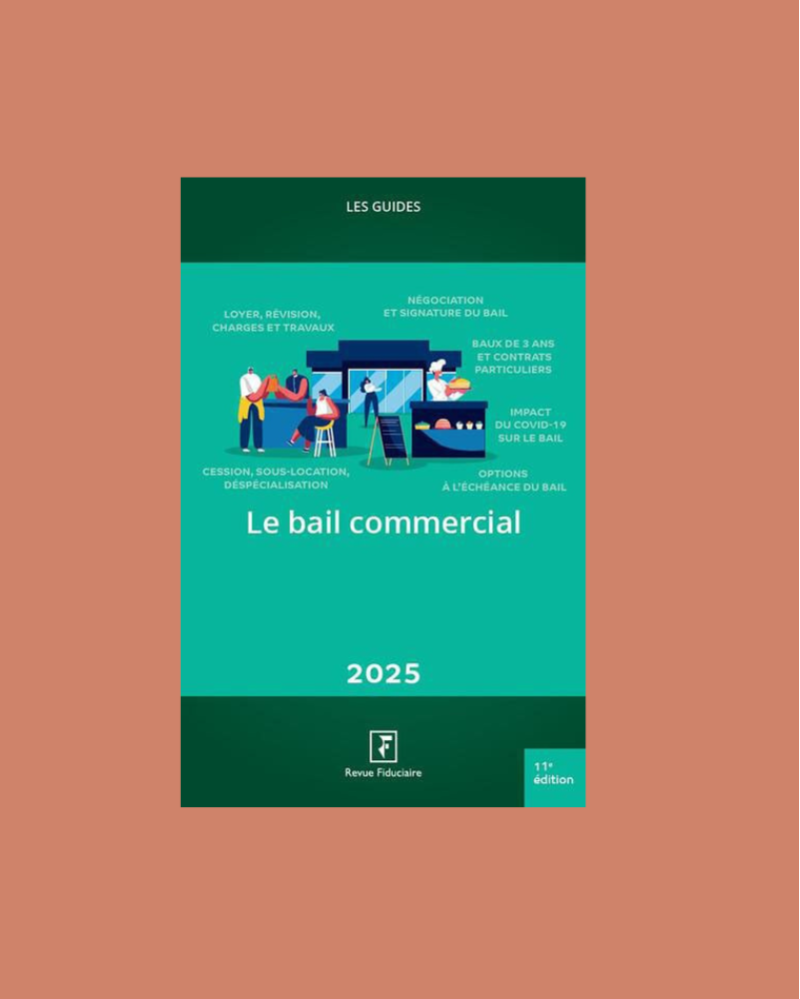 Le bail commercial Le bail commercial
