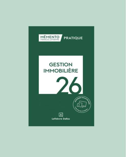 Mémento gestion immobilière 2026