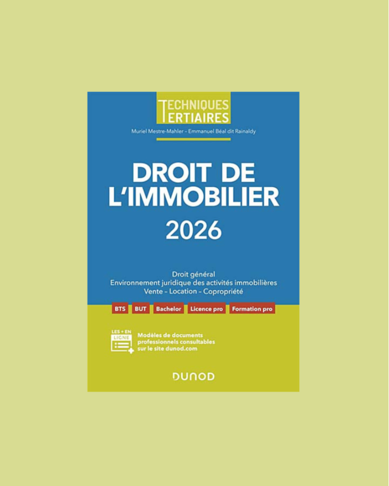 Droit de l'immobilier 2026 Droit de l'immobilier 2026