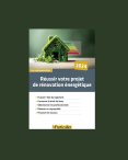 Réussir votre rénovation énergétique