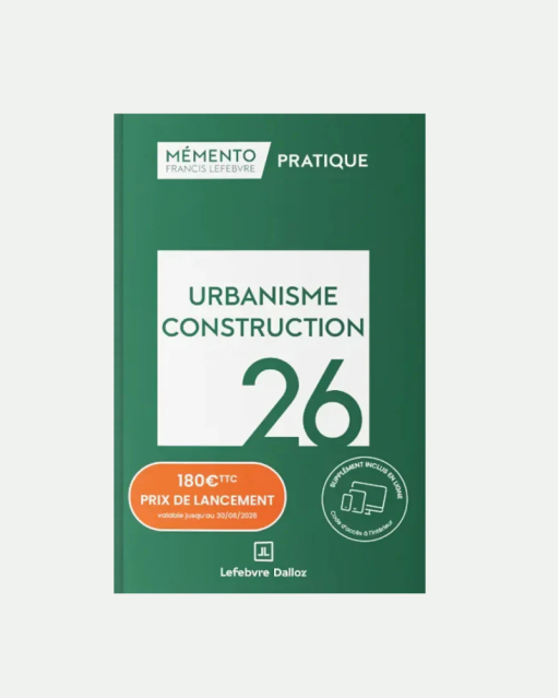 Mémento Urbanisme - Construction