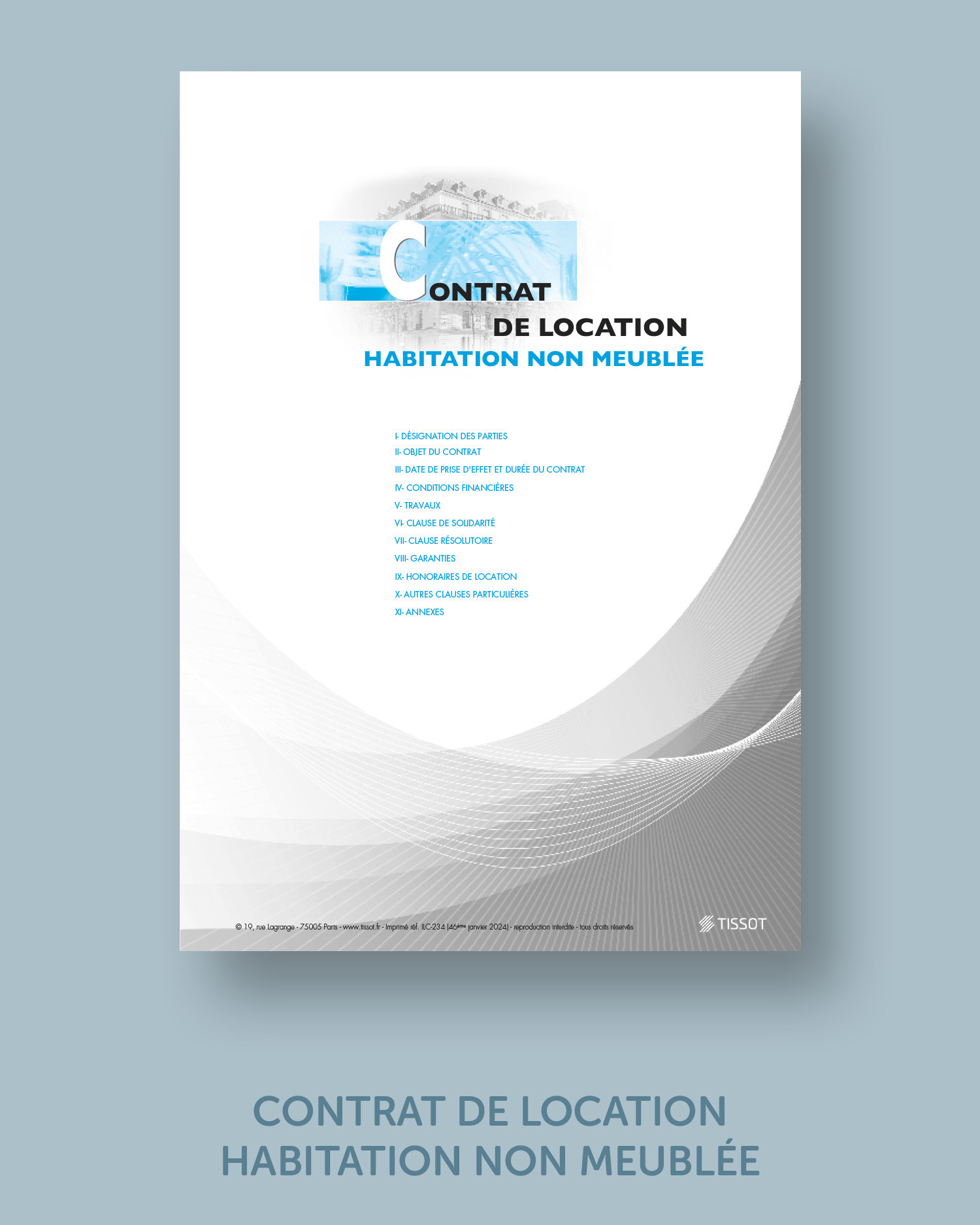 Contrat de location non meublée - lot de 25