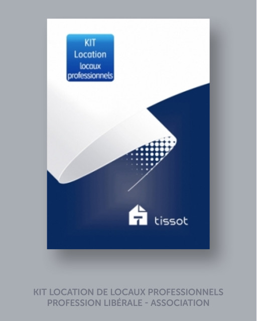 KIT LOCATION POUR LOCAUX PROFESSIONNELS